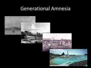 Generational Amnesia
