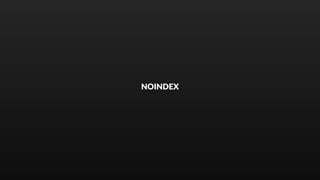 NOINDEX
 