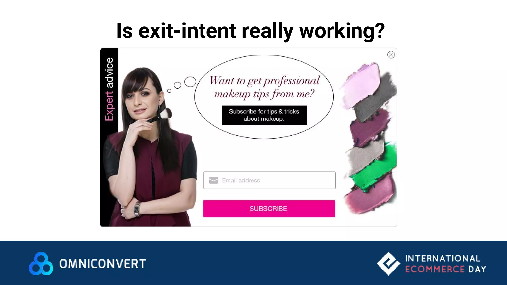 Is exit-intent really working?
 