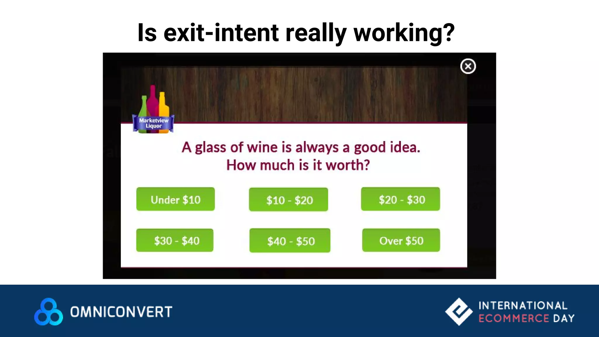 Is exit-intent really working?
 