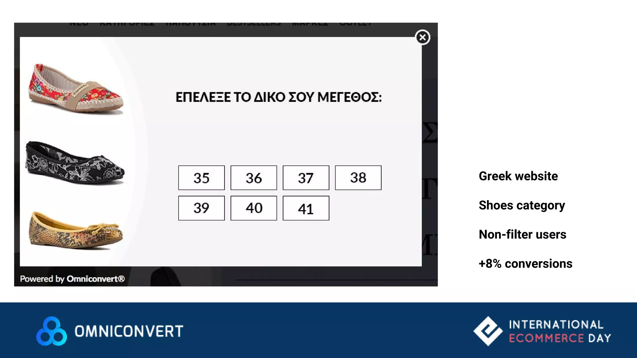Greek website
Shoes category
Non-filter users
+8% conversions
 