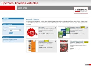 22
Book shop
Sectores: librerías virtuales
 