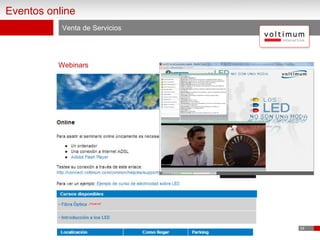 24
Venta de Servicios
Webinars
Eventos online
 
