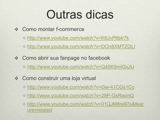 O nível de personalização do site é adequado