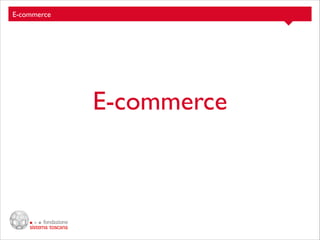 E-commerce

E-commerce

 