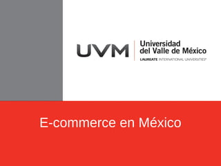 E-commerce en México
 