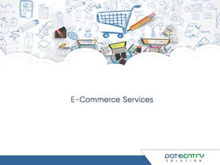 Ecommerce Services | PPTX