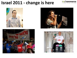 Israel 2011 - change is here
 