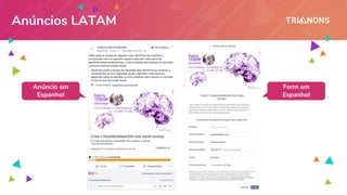 Anúncios LATAM
Anúncio em
Espanhol
Form em
Espanhol
 