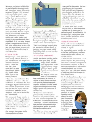 Netsystems (starbox.net), which offers                                                             new type of service provider that inte-
an Apache-based device aimed specifi-                                                              grates Internet data centers with
cally at web hosts in three different size                                                         high-bandwidth optical backbones,
categories: 500 users, 1,000 users and                                                             thus eliminating bottlenecks on the
2,000 users. In the works is a name                                                                Internet. They offer high speed net-
server, a firewall appliance, a web-                                                               working and data center services to
caching device and an e-commerce                                                                   ASPs, ISPs, and web hosts who can
appliance. Another appliance maker,                                                                then resell services such as email and e-
Mirapoint (mirapoint.com), offers                                                                  commerce to both business and
scalable mail-serving devices. The                                                                 residential customers.
company recently lured Gene Banman, a                                                              Yet another useful tool is caching
former Sun vice president, to be its pres-                                                         devices, which are placed between the
ident and chief operating officer. By                                                              end user and the main server. By
voting with his feet, Banman has given           (telseon.com). It offers scalable band-
                                                 width within and between metropolitan           caching frequently accessed data, site vis-
quite an endorsement to the function-                                                            itors enjoy faster response times while
ality of appliances. Yet another                 areas to service providers. The amount of
                                                 bandwidth is controlled by the service          service providers benefit from reduced
manufacturer, Phobos (phobos.com),                                                               demands on main servers.
recently released a rack-mountable device        provider, eliminating the necessity of
that off-loads all SSL processing, allowing      buying more equipment and provisioning
                                                                                                 ASSESS YOUR GOALS
web and e-commerce servers to provide            another T-3 line as demand increases.
                                                                                                 What’s a web host to do in the face of
both secure and non-secure services at the       Yipes (www.yipes.com) currently offers          endless hardware options? The answer
same high speeds without becoming over-          the same service as Telseon directly to         depends on its goals.
loaded with the additional overhead of           customers with plans to make scalable
                                                                                                 For mom-and-pop hosting providers tar-
security processing.                             bandwidth available to service providers
                                                                                                 geting local small businesses, appliances
                                                 in the near future.
CONNECTIVITY                                                                                     may provide the easiest and most eco-
                                                 A PLACE FOR EVERYTHING                          nomical solution.
Once you’ve got a server system that’s
robust enough to handle the needs of               Another issue hosting providers need to       “I think there will continue to be a lot of
your hosted sites, the next thing to look          consider is real estate. Some WH Mag          smaller companies that provide hosting
at is sufficient connec-                                          readers literally started in   services and e-commerce hosting services
tivity. A T-1 line that      “No playing video games until you    their basements and garages.   because smaller companies are able to
                                 clean your server room!”         As their businesses expand,
runs at 1.5-Mbps                                                                                 have that customer service and customer
simply won’t cut it for                                           additional space is needed     contact through the sales cycle and
more than one popular                                             for their growing collection   service cycle,” says David Rowe, director
site. You will end up                                             of equipment.                  of marketing services and strategies for
falling victim to your                                            For many, the solution is to   Intel Online Services.
customers’ success.                                               move to a data center, like    On the other hand, for those of you whose
T-3 and OC-3 lines run between three               those run by Exodus or AboveNet. In           strategy is to build or maintain a large
and 30 times as fast as a T-1, but at a            addition the peace of mind that comes         hosting operation for high traffic e-com-
cost between 10 and 50 times that of the           with round-the-clock monitoring and           merce sites, it’s a good idea to make a
smaller pipe. High bandwidth lines also            redundant mechanical, electrical, storage     major data center your home base.
take a while to get provisioned. In most           and telecommunications systems, these         Developing your own data center is an
cases, you will need to place your con-            facilities may also offer a wide range of     extremely costly proposition. However,
nectivity order in October or even                 useful services.                              leasing, colocation and
September, if you want to be ready for             “Both new and traditional service             partnering are methods
the Christmas rush.                                providers need to meet the explosive          a growing hosting
Web hosts should also pay attention to             demand for next-generation services,” says    provider can use to
other methods of expanding the pipeline.           Pat Russo, executive vice president and       speed the transition
Fast ethernet and soon, gigabit ethernet           CEO, Service Provider Networks, Lucent        from working next
solutions, may be some of the arrows               Technologies. “To do that, they must link     to the 1956 Dodge
you’ll want to have in your quiver. Look           high speed data centers with very high-       in the CEO’s garage
also to solutions such as scalable band-           speed optical and wireless networks to        to rolling out opera-
width on demand.                                   eliminate Internet bottlenecks.”              tions centers
                                                                                                 worldwide.            “Sorry! We had to take your
One company that provides gigabit                  One of the ways to meet next-generation                             site down because my dad
Ethernet solutions is Telseon                      demands is through partnering with a                                    needed the garage.”


                                                                                                                WEB HOSTING MAGAZINE
 