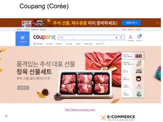 27
Coupang (Corée)
http://www.coupang.com/
 