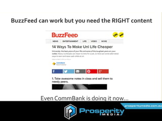 @connections8
BuzzFeed can work but you need the RIGHT content
Even CommBank is doing it now…
 