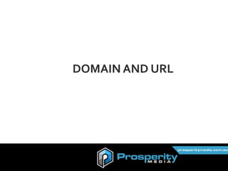 Picking the right domain is important
Exact Match is still good
DOMAIN AND URL
 