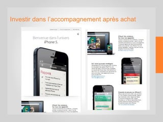 Investir dans l’accompagnement après achat
 