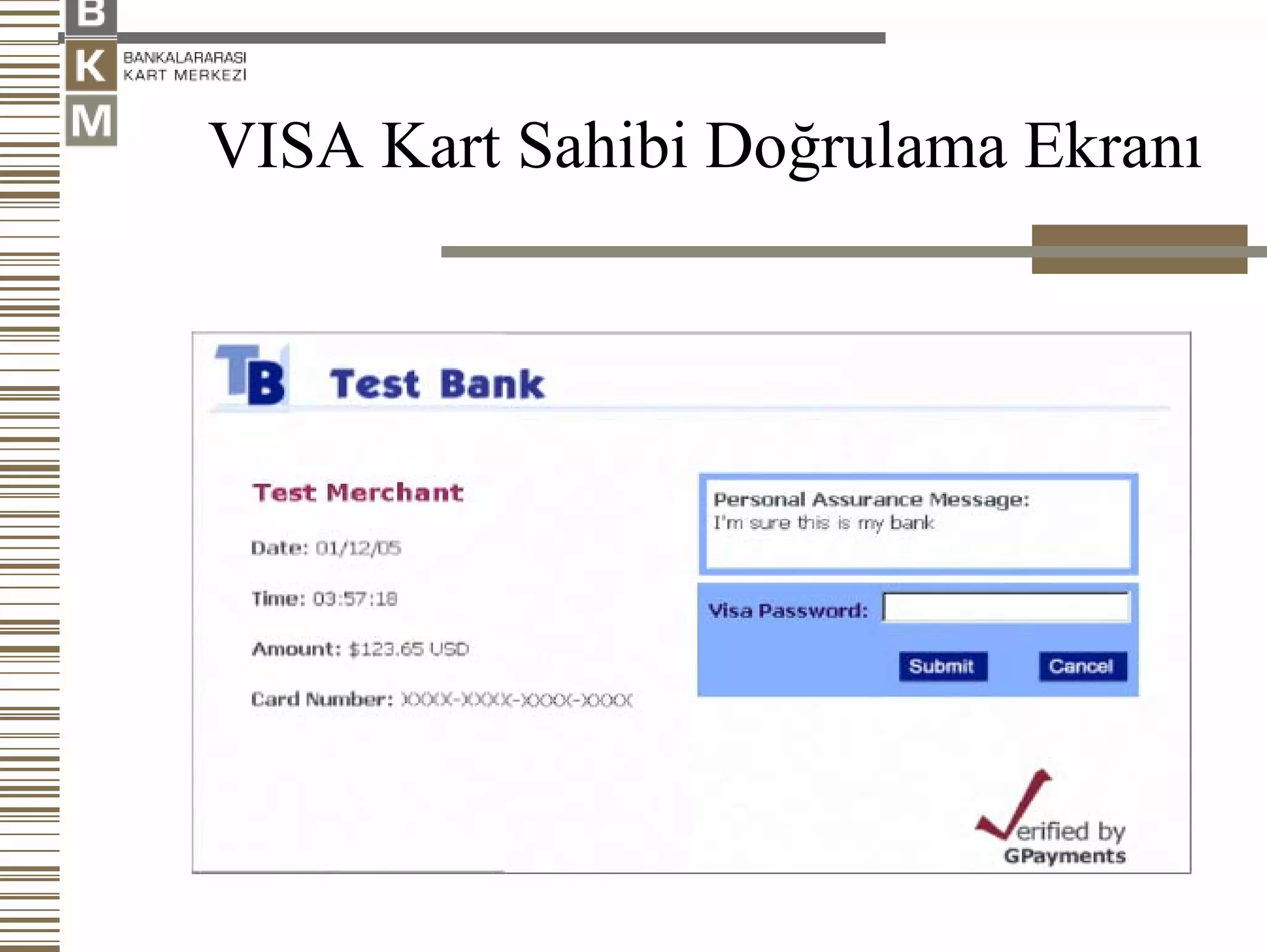 VISA Kart Sahibi Doğrulama Ekranı
 