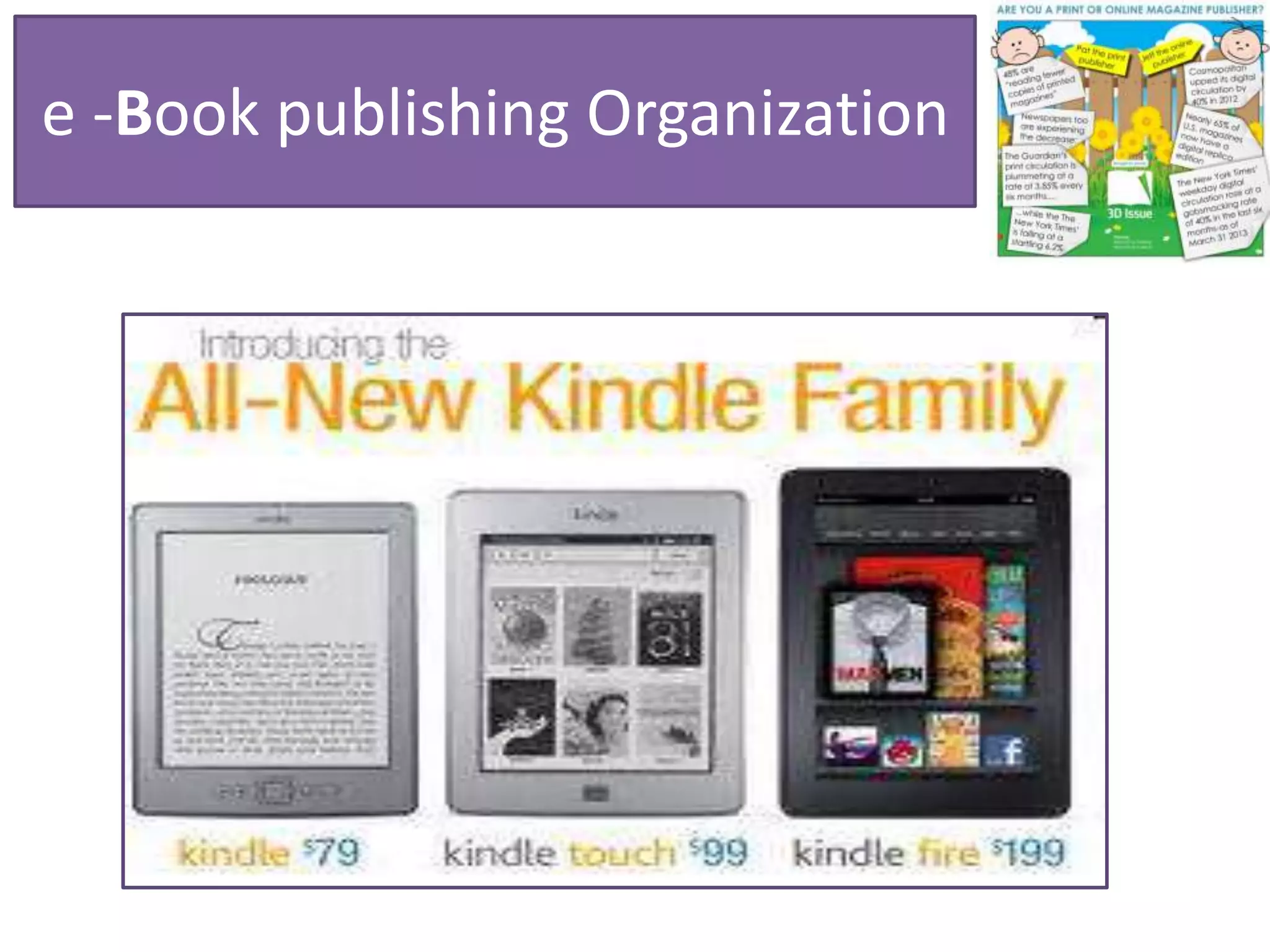e -Book publishing Organization
 