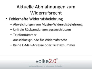 Aktuelle Abmahnungen zum Widerrufsrecht Fehlerhafte Widerrufsbelehrung Abweichungen von Muster-Widerrufsbelehrung Unfreie Rücksendungen ausgeschlossen Telefonnummer Ausschlussgründe für Widerrufsrecht Keine E-Mail-Adresse oder Telefaxnummer 