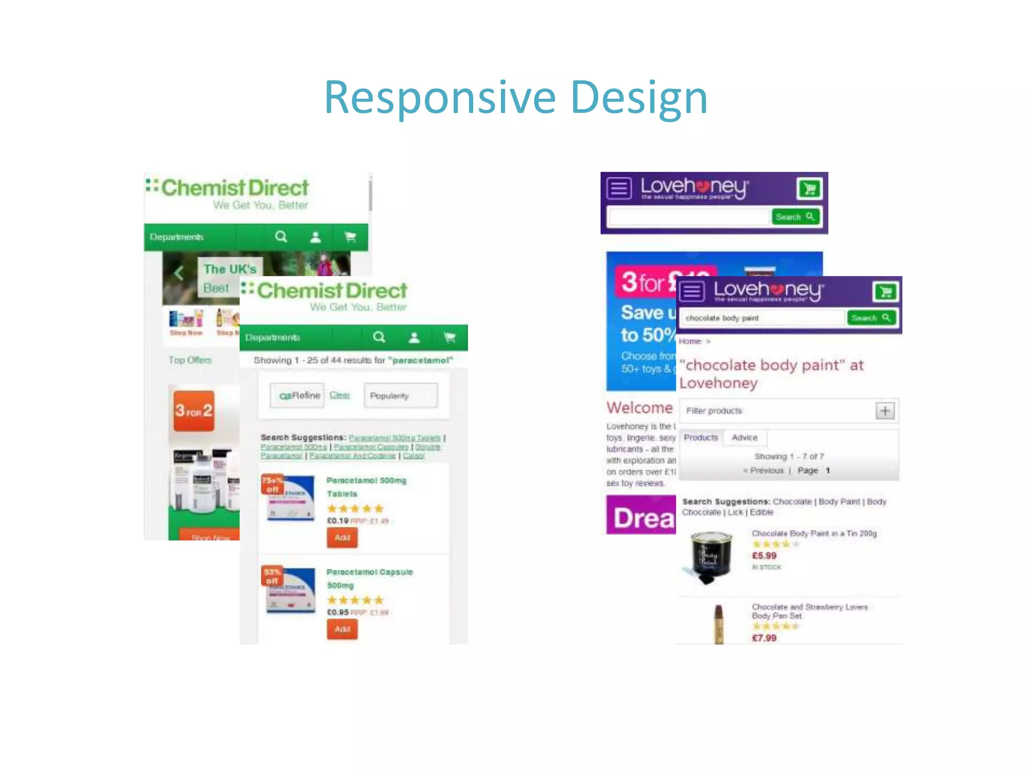 Responsive Design
 