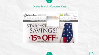 Onsite Search :Concrete Case
 