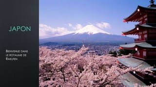 JAPON
BIENVENUE DANS
LE ROYAUME DE
RAKUTEN
 