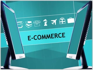 E-COMMERCE 