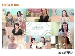 Stella & Dot




               goo.gl/9JFzh
 