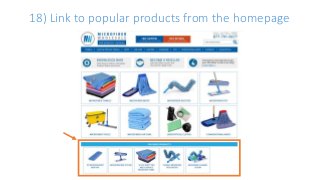 18) Link to popular products from the homepage
 