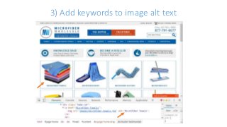 3) Add keywords to image alt text
 