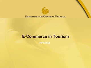 E-Commerce in Tourism HFT3444 