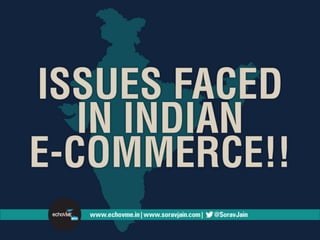 E-Commerce Issues in India 
