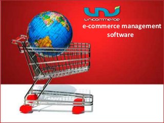 e-commerce management
software
 