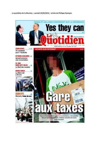 Le quotidien de la Réunion – samedi 19/05/2012 – article de Philippe Nampon
 