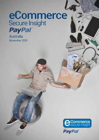 eCommerce
SecureInsight
Australia
November 2010
 
