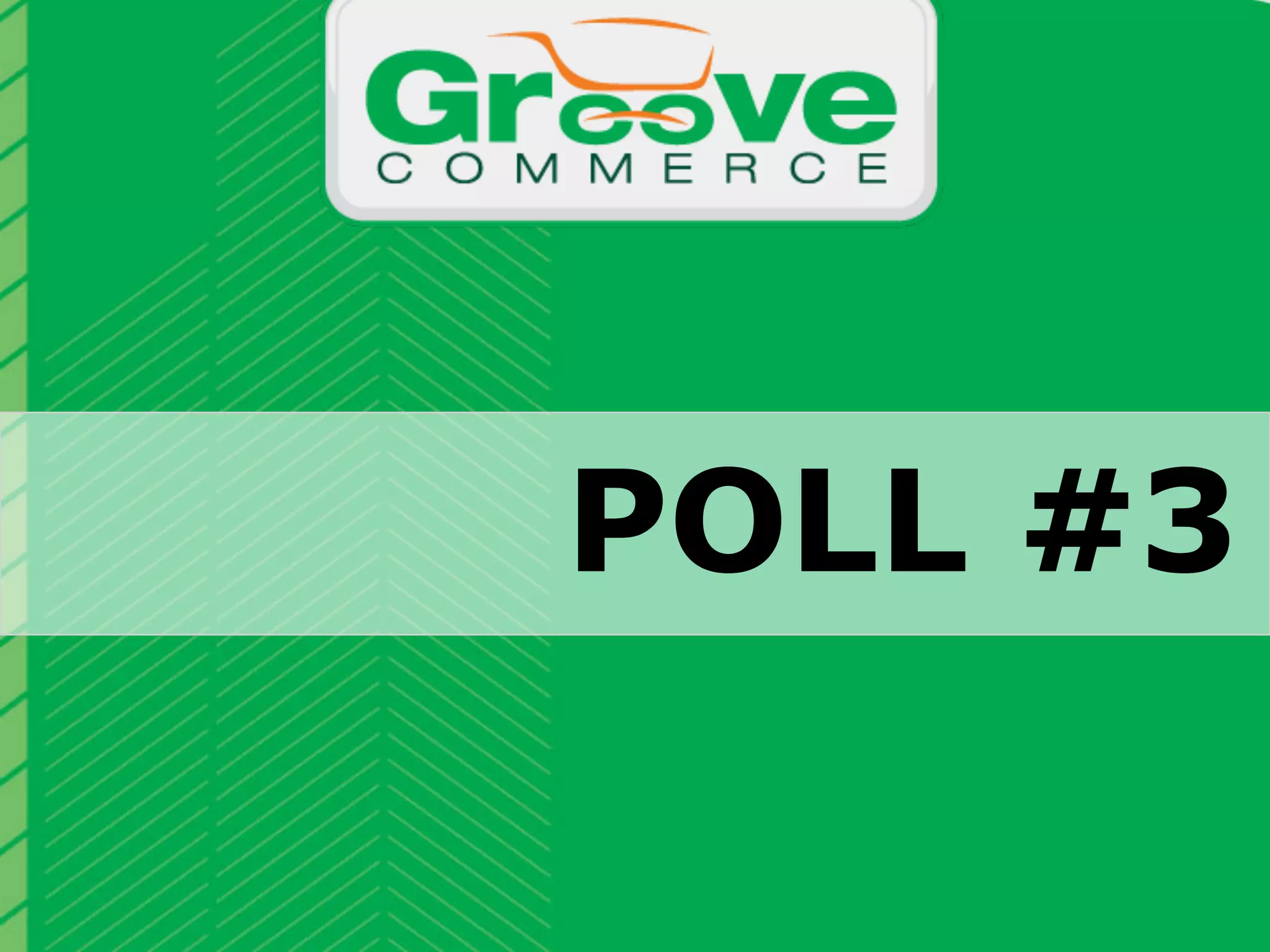 POLL #3
                          Why Magento?

October 2012   Webinar | eCommerce Site Search: Improving the User Experience for Increased Conversion   42
 
