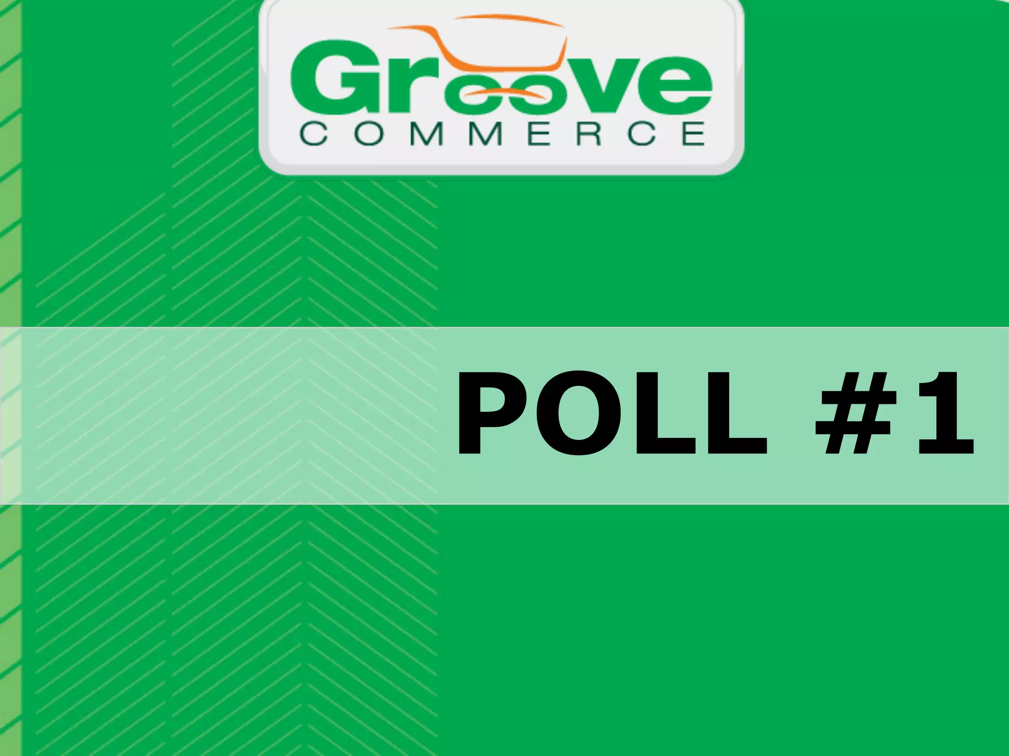 POLL #1
                          Why Magento?

October 2012   Webinar | eCommerce Site Search: Improving the User Experience for Increased Conversion   5
 