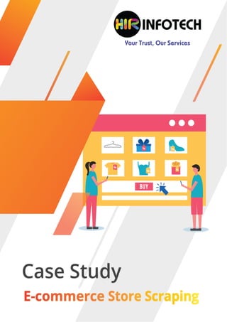 Ecommerce store scraping case study