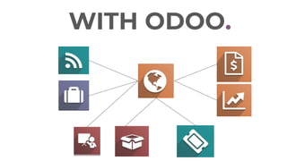 WITH ODOO.
