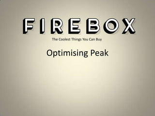 The Coolest Things You Can Buy

Optimising Peak

 