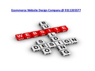 Ecommerce Website Design Company @ 9311335577
 