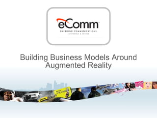 Building Business Models Around Augmented Reality 