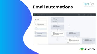 Email automations
 
