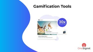 Gamiﬁcation Tools
 