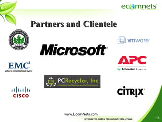 Partners and Clientele www.EcomNets.com 