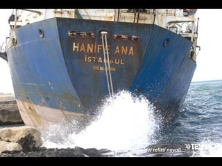 gestione dei relitti navali
 