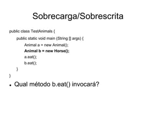 Orientação a Objeto