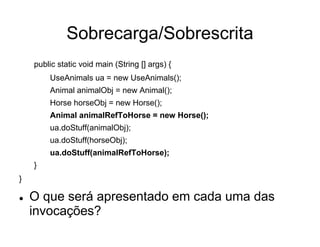 Orientação a Objeto