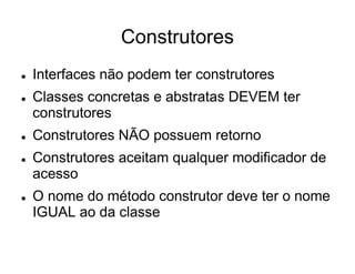 Orientação a Objeto