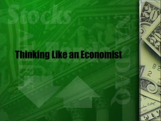 Thinking Like an Economist 