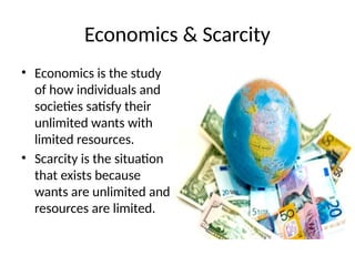 Econ. Wk1-2 PP Chapter 1(The basic Economic problem) G12.pptx