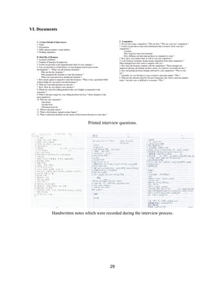 VI. Documents 
 
 
Printed interview questions. 
 
 Handwritten notes which were recorded during the interview process. 
 
 
 
 
 
 
 
29 
 